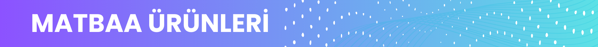 Matbaa Ürünleri